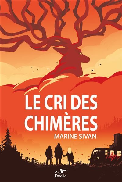 Le cri des chimeres