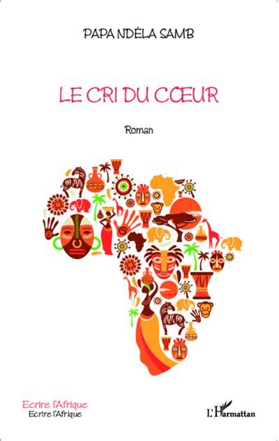 Le cri du coeur Roman