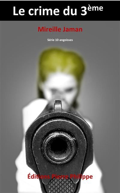 Le crime du 3ème