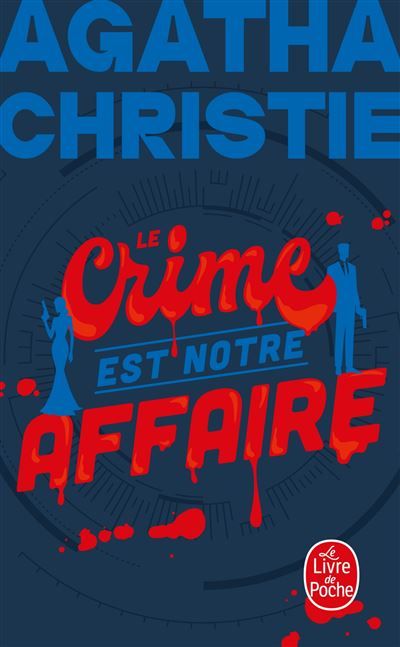 Le Crime est notre affaire (Nouvelle traduction révisée)