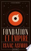Couverture de Le cycle de Fondation (Tome 2) - Fondation et Empire par Isaac Asimov