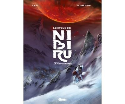 Le Cycle de Nibiru - Tome 02 La fin d'un monde
