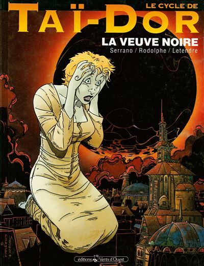 Le Cycle de Taï-Dor - Tome 04 La veuve noire I