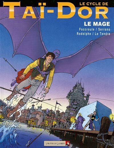 Le Cycle de Taï-Dor - Tome 07 Le mage