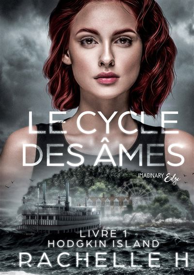 Le cycle des âmes - Tome 1 Hodgkin Island