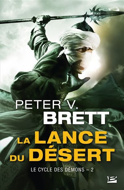 Le Cycle des démons, T2 : La Lance du Désert