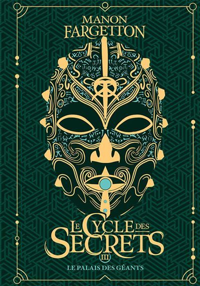 Le cycle des secrets 3 Le palais des géants - Édition collector