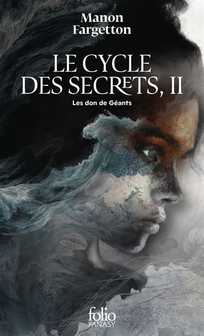 Le Cycle des Secrets Le don des géants