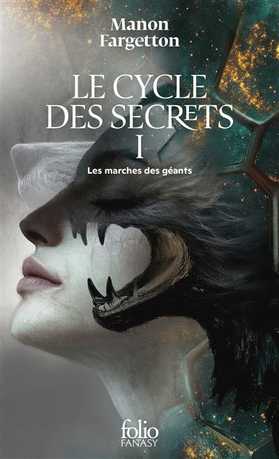 Le Cycle des Secrets Les marches des géants