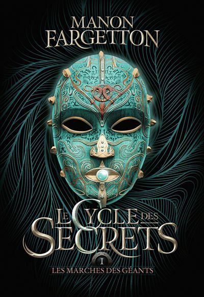 Le cycle des secrets Les marches des géants