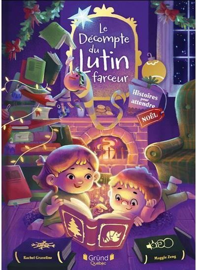 Le decompte du lutin farceur. 24 histoires pour attendre noel