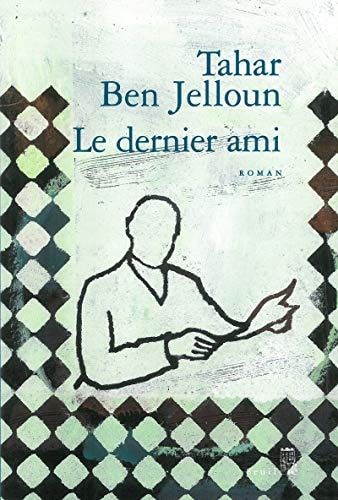 Le dernier ami roman