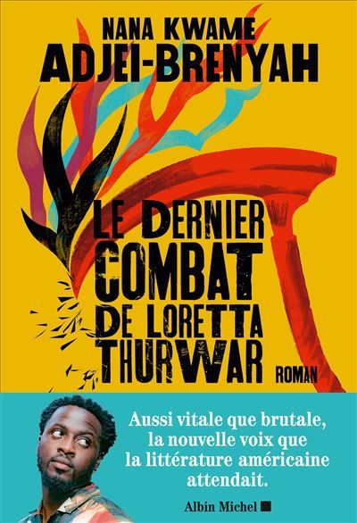 Le Dernier Combat de Loretta Thurwar