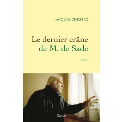 Le dernier crane de m. de sade