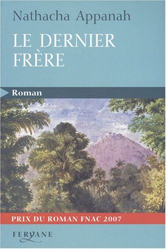 Couverture de Le dernier frère par Nathacha Appanah