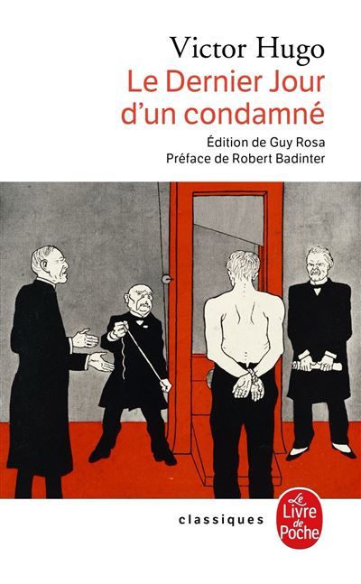 Le Dernier Jour d'un condamné Suivi de Claude Gueux et de l'affaire Tapner