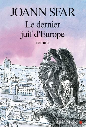 Le dernier Juif d'Europe roman