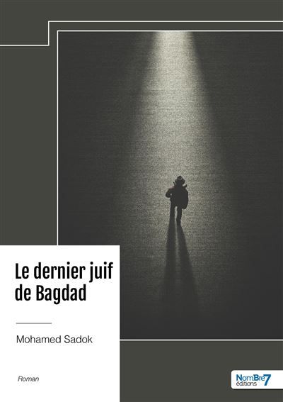 Le dernier juif de Bagdad
