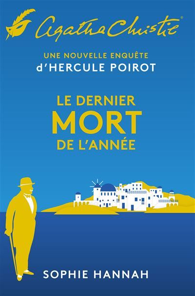 Le dernier mort de l'année 6e nouvelle enquête d'Hercule Poirot