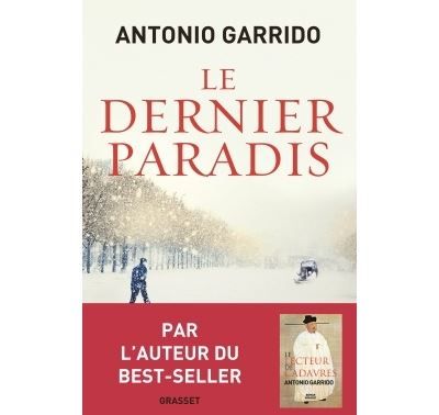 Le dernier paradis Roman traduit de l'espagnol par Alex et Nelly Lhermillier