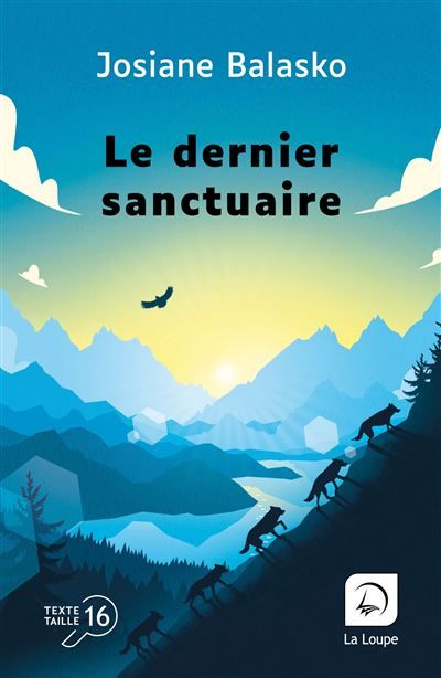 Couverture de Le Dernier Sanctuaire Édition en gros caractères par Josiane Balasko