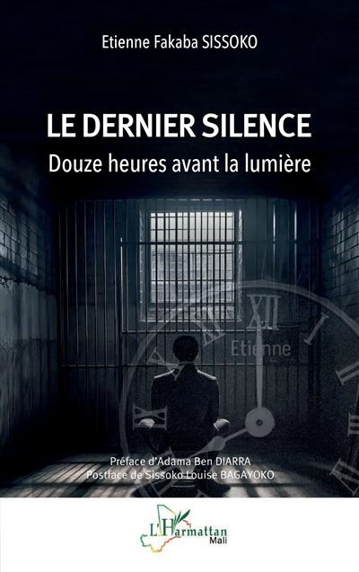 Le dernier silence Douze heures avant la lumière