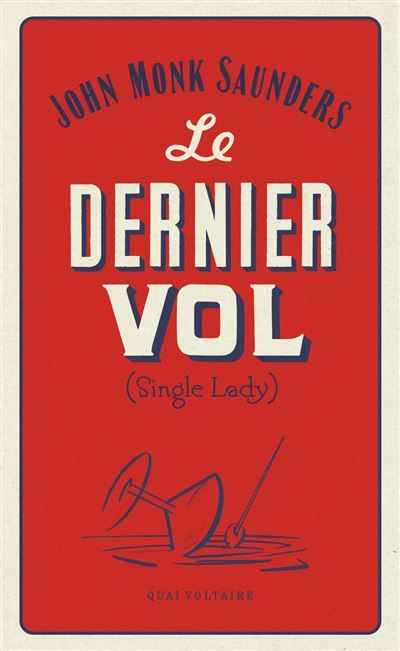 Le Dernier Vol (Single Lady)