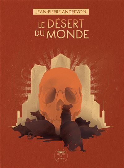 Le désert du monde 2026