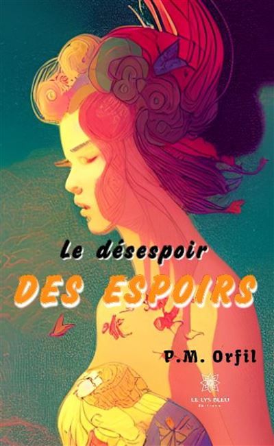 Le désespoir des espoirs