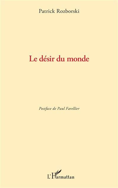 Le désir du monde
