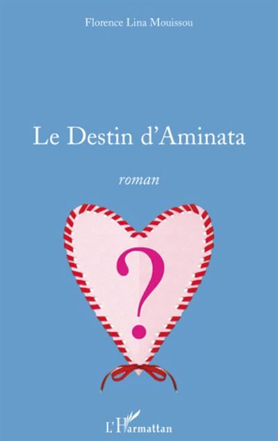 Le Destin d'Aminata