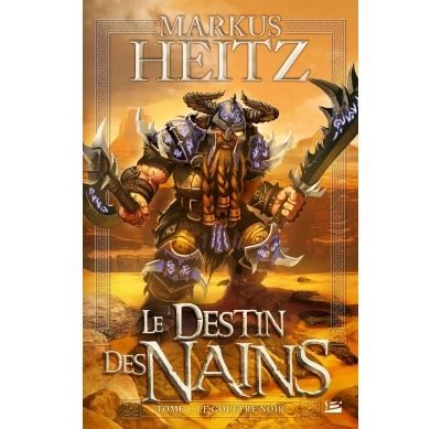 Le Destin des Nains, T1 : Le Gouffre Noir