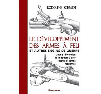 Le développement des armes à feu
