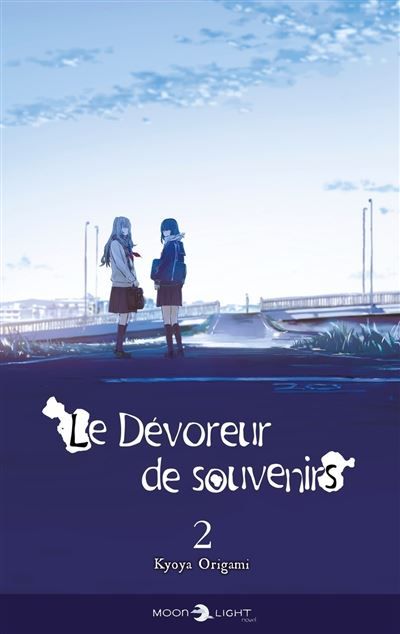Le Dévoreur de souvenirs - Roman T02