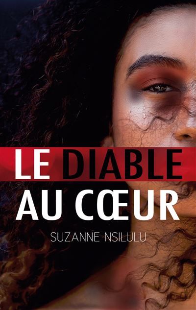 Le diable au coeur - Suzanne Nsilulu - Books On Demand