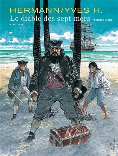Le Diable des sept mers - Tome 1 - Le diable des sept mers - 1re partie -  Hermann