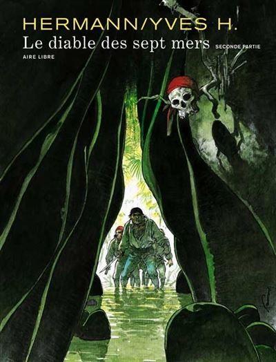 Le Diable des sept mers - Tome 2 - Le diable des sept mers - 2/2 -  Hermann