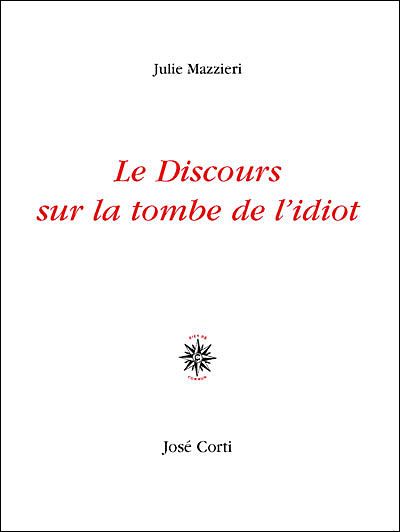 Le discours sur la tombe de l'idiot