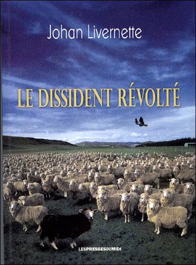 Le dissident revolte