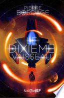 Le Dixième vaisseau