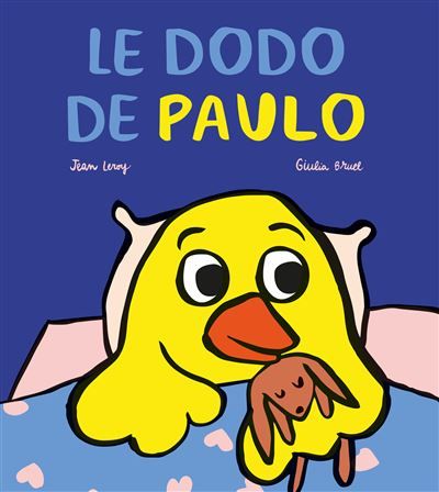 Le dodo de Paulo - Giulia Bruel