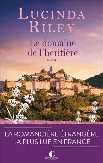 Le Domaine de l’héritière La romancière étrangère la plus lue en France - Jocelyne Barsse