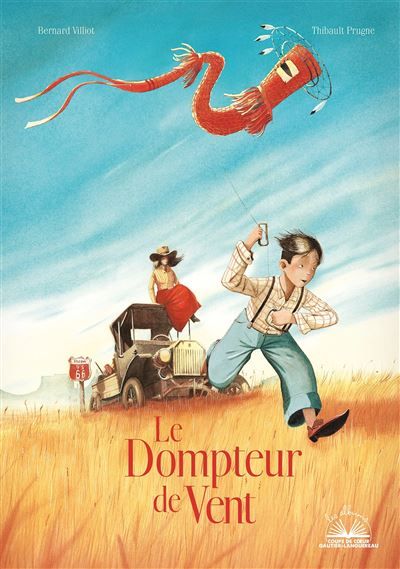 Le Dompteur de vent - Thibault Prugne