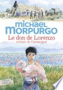Le don de Lorenzo, enfant de Camargue