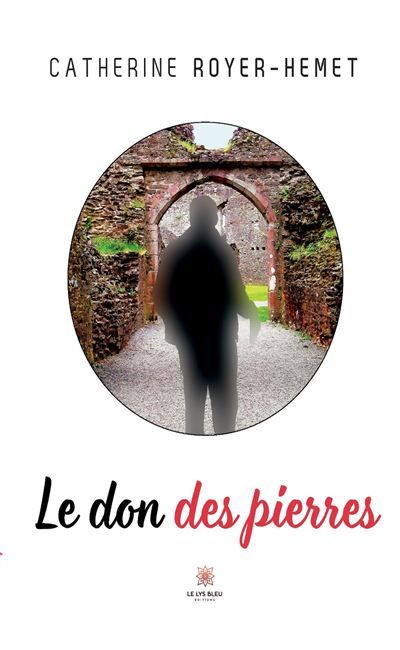 Le don des pierres