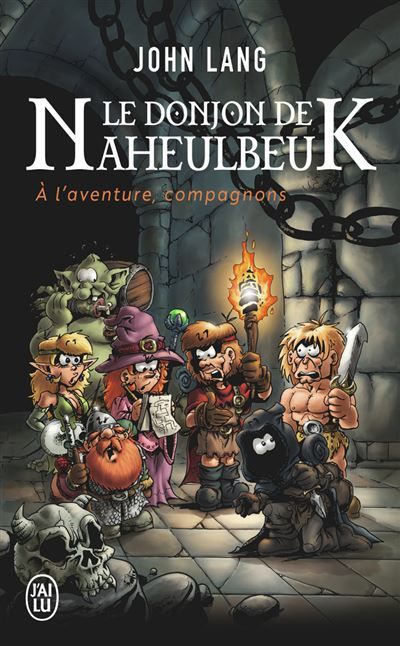 Le donjon de Naheulbeuk À l'aventure, compagnons