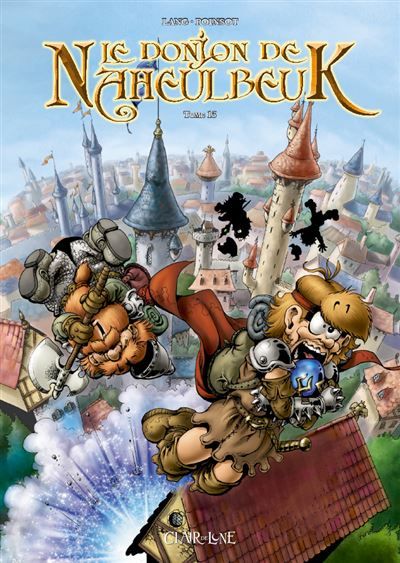 Le donjon de Naheulbeuk T13 Quatrième saison, partie 4