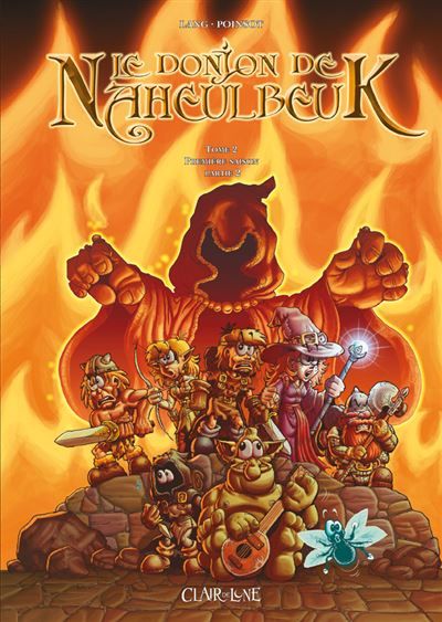 Le donjon de Naheulbeuk T2 Première saison, partie 2
