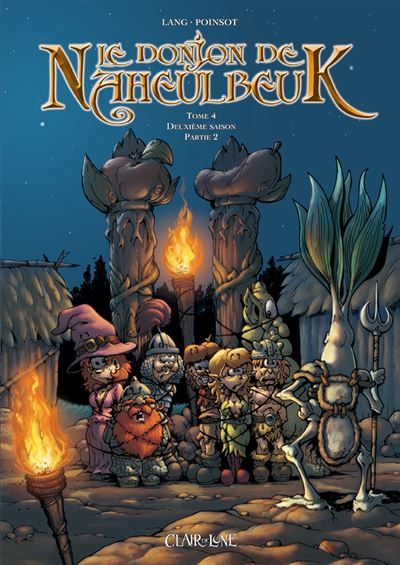Le donjon de Naheulbeuk T4 Deuxième saison, partie 2