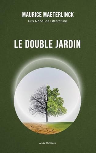 Le double Jardin Prix Nobel de Littérature